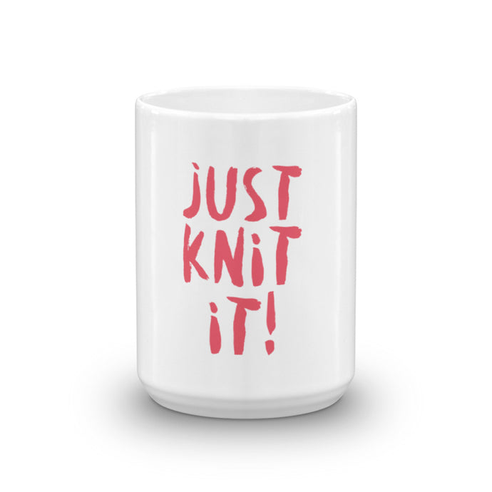 'Just Knit It' Mug